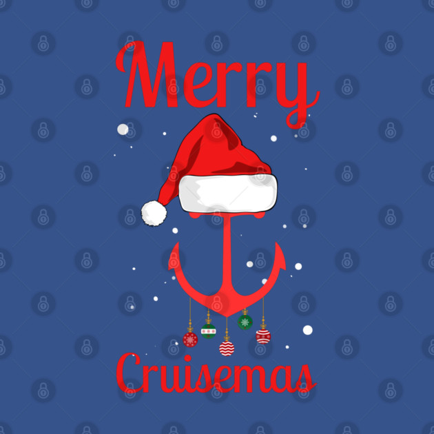 Merry Cruisemas Anchor Holiday Humor by Creatifly Graphic Tees