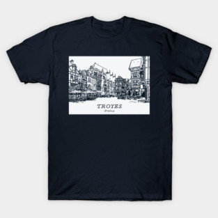 Troyes - France T-Shirt