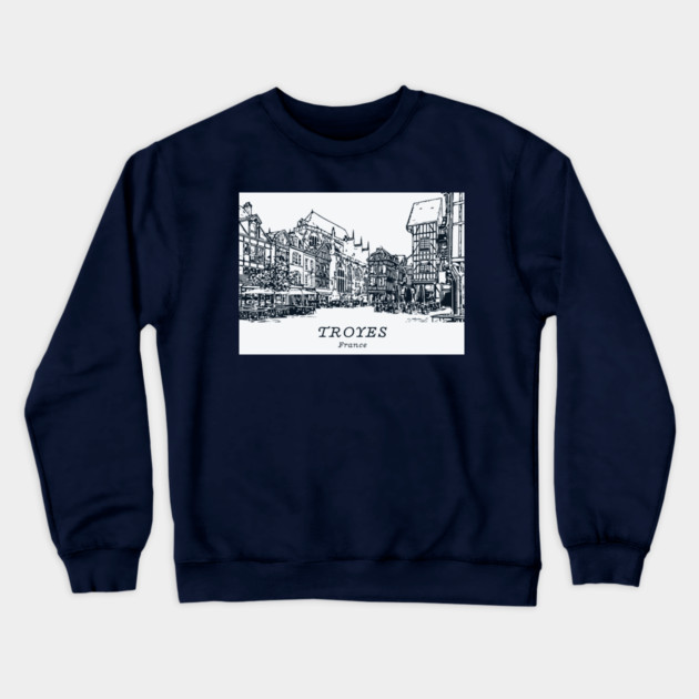 Troyes - France Crewneck Sweatshirt by Lakeric