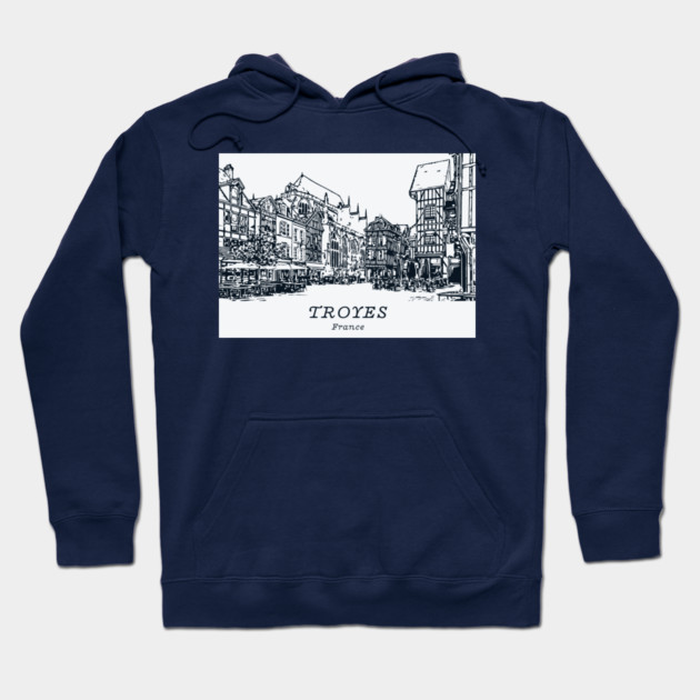Troyes - France Hoodie by Lakeric