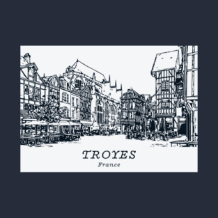 Troyes - France T-Shirt