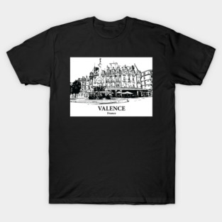 Valence - France T-Shirt