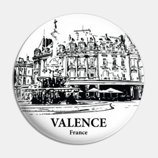 Valence - France Pin