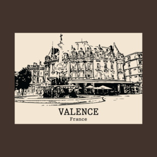 Valence - France T-Shirt