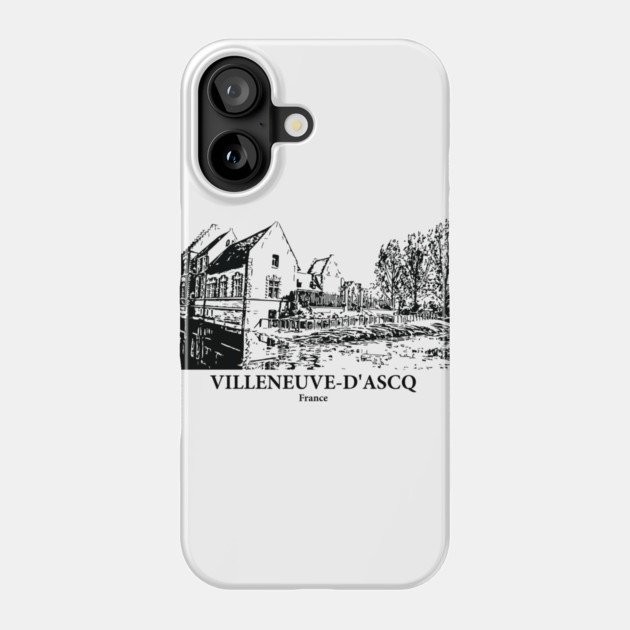 Villeneuve-d’Ascq - France Phone Case by Lakeric