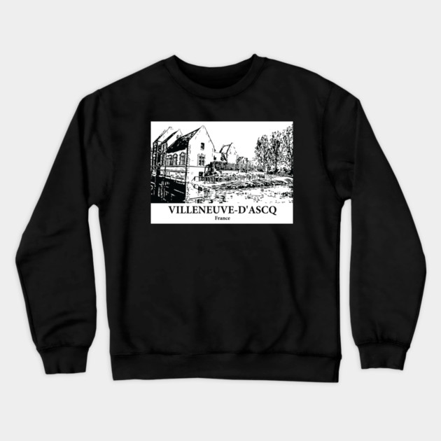 Villeneuve-d’Ascq - France Crewneck Sweatshirt by Lakeric