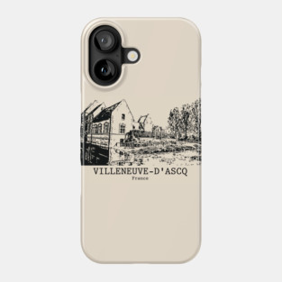 Villeneuve-d’Ascq - France Phone Case