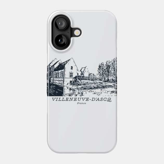 Villeneuve-d’Ascq - France Phone Case by Lakeric