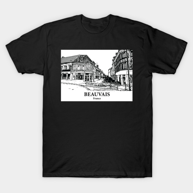 Beauvais - France T-Shirt by Lakeric