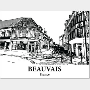 Beauvais - France Posters and Art