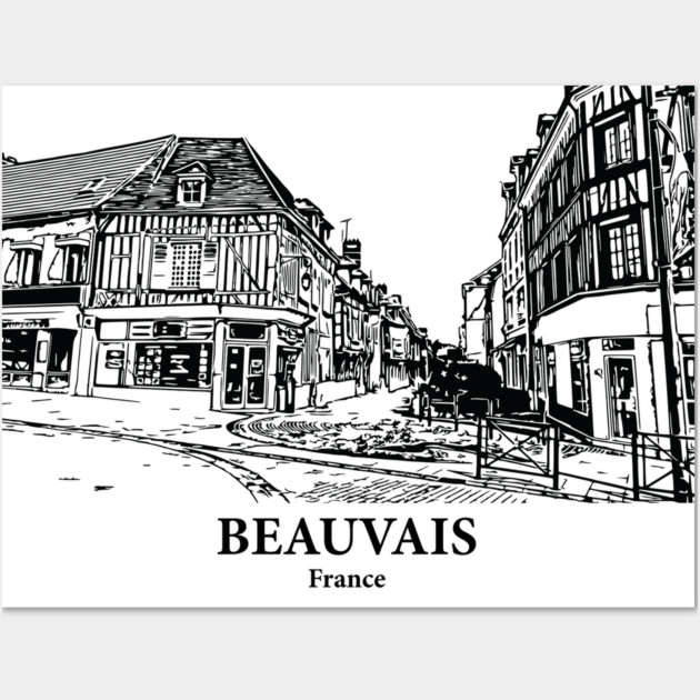 Beauvais - France Wall Art by Lakeric