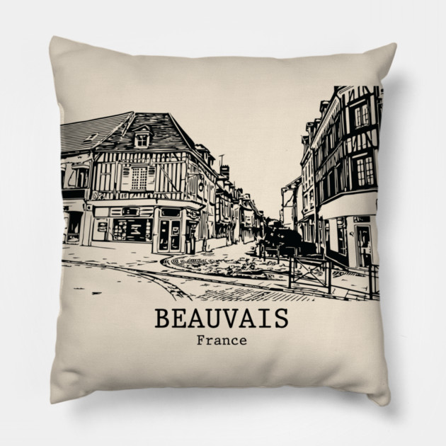 Beauvais - France Pillow by Lakeric