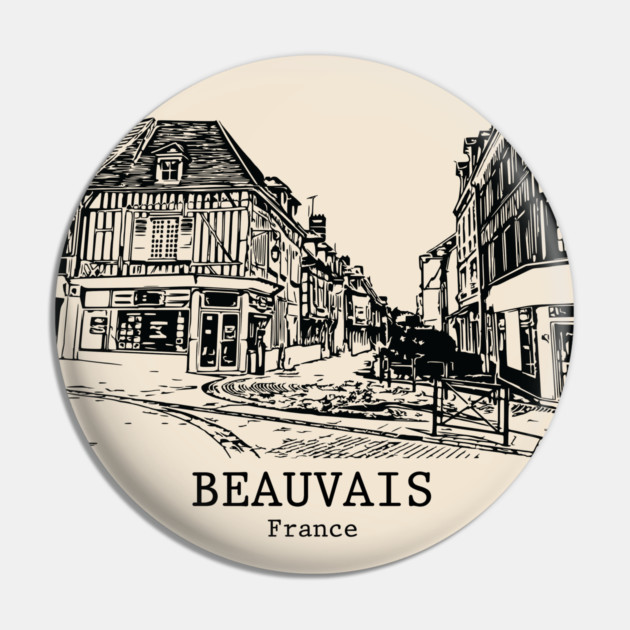 Beauvais - France Pin by Lakeric
