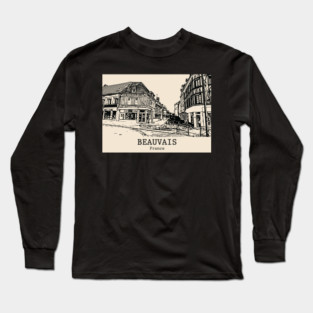 Beauvais - France Long Sleeve T-Shirt