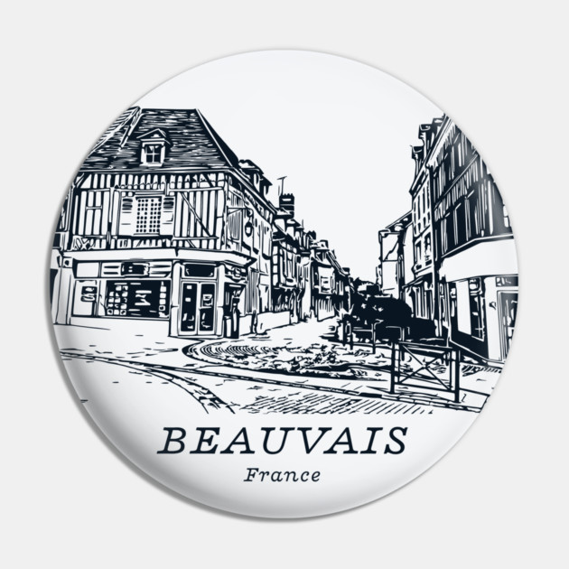 Beauvais - France Pin by Lakeric