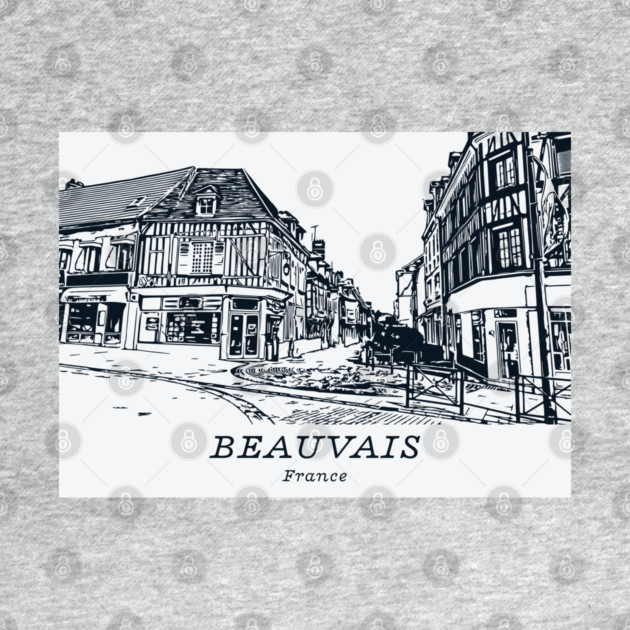 Beauvais - France by Lakeric