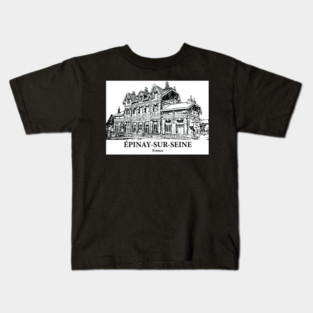 Épinay-sur-Seine - France Kids T-Shirt