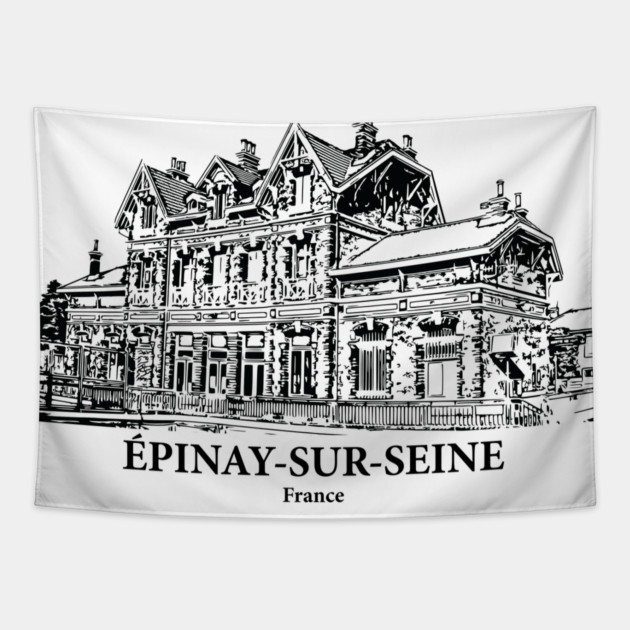 Épinay-sur-Seine - France Tapestry by Lakeric
