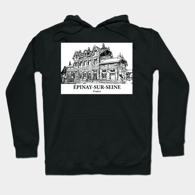 Épinay-sur-Seine - France Hoodie by Lakeric