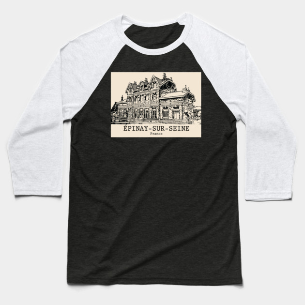 Épinay-sur-Seine - France Baseball T-Shirt by Lakeric