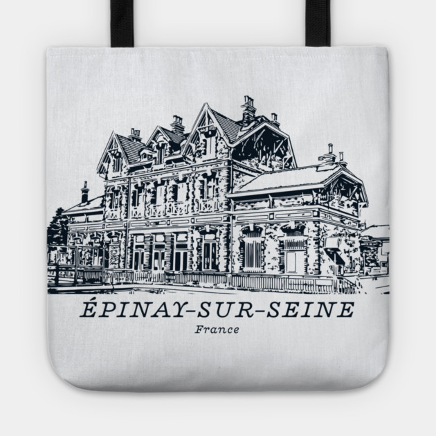 Épinay-sur-Seine - France Tote by Lakeric