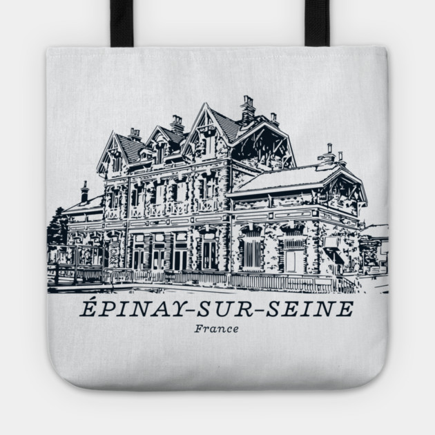 Épinay-sur-Seine - France Tote by Lakeric