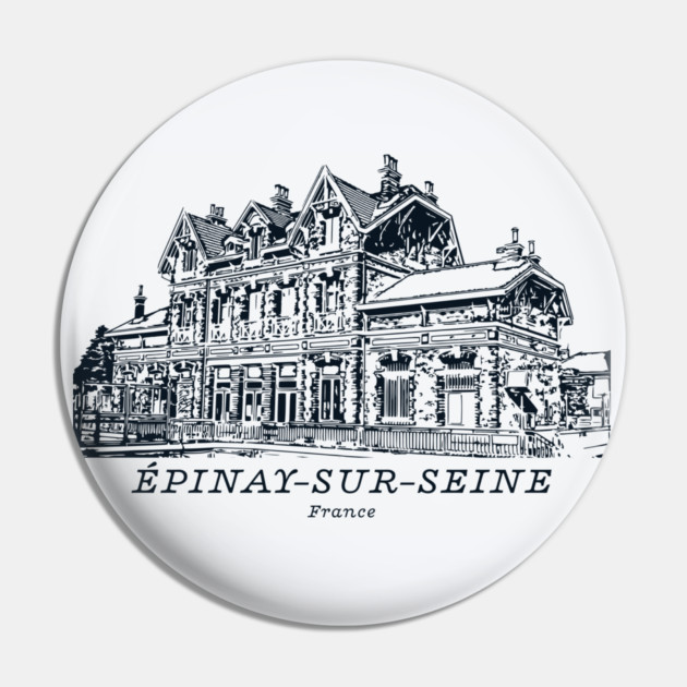 Épinay-sur-Seine - France Pin by Lakeric