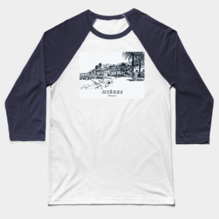Hyères - France Baseball T-Shirt