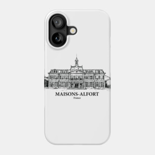 Maisons-Alfort - France Phone Case