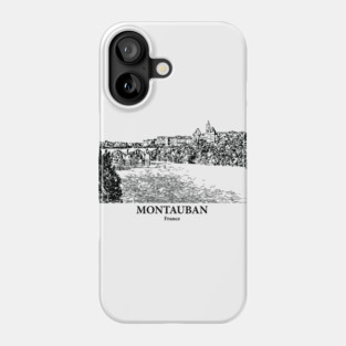 Montauban - France Phone Case