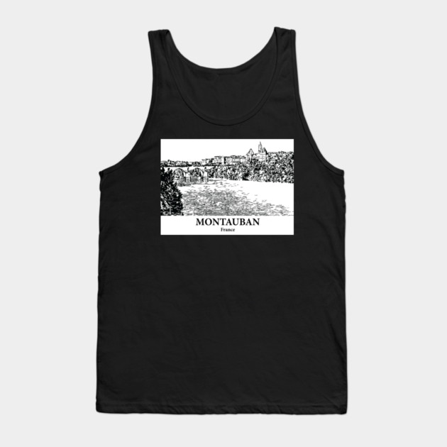 Montauban - France Tank Top by Lakeric