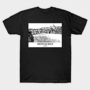 Montauban - France T-Shirt