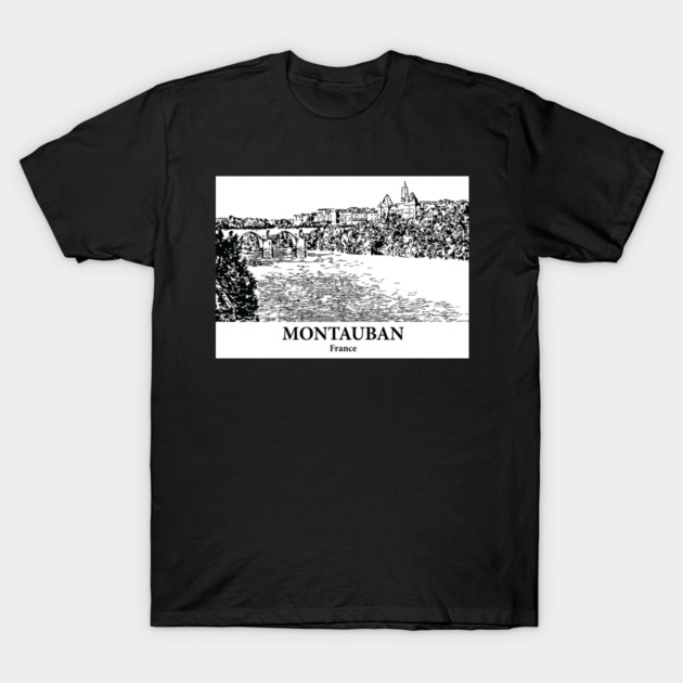 Montauban - France T-Shirt by Lakeric