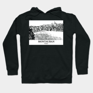 Montauban - France Hoodie