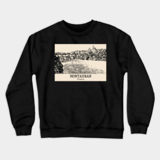 Montauban - France Crewneck Sweatshirt