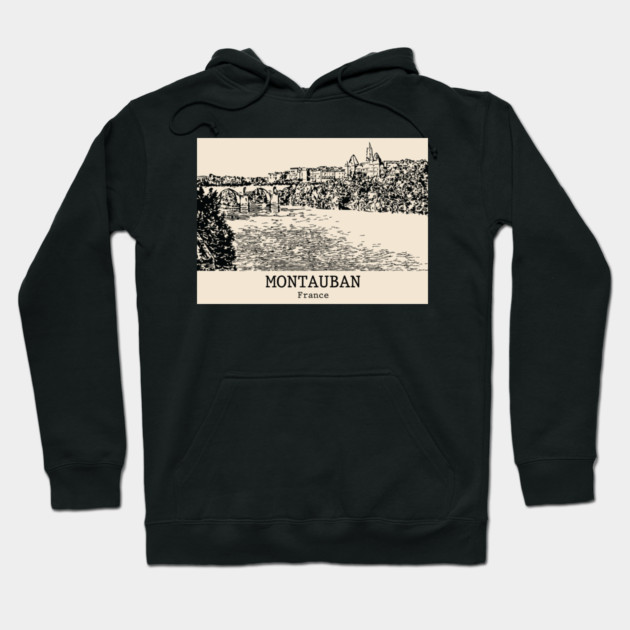 Montauban - France Hoodie by Lakeric