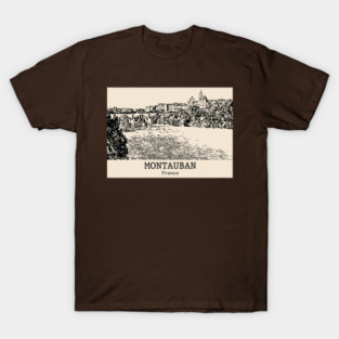 Montauban - France T-Shirt