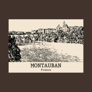 Montauban - France T-Shirt