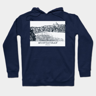 Montauban - France Hoodie