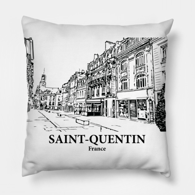 Saint-Quentin - France Pillow by Lakeric