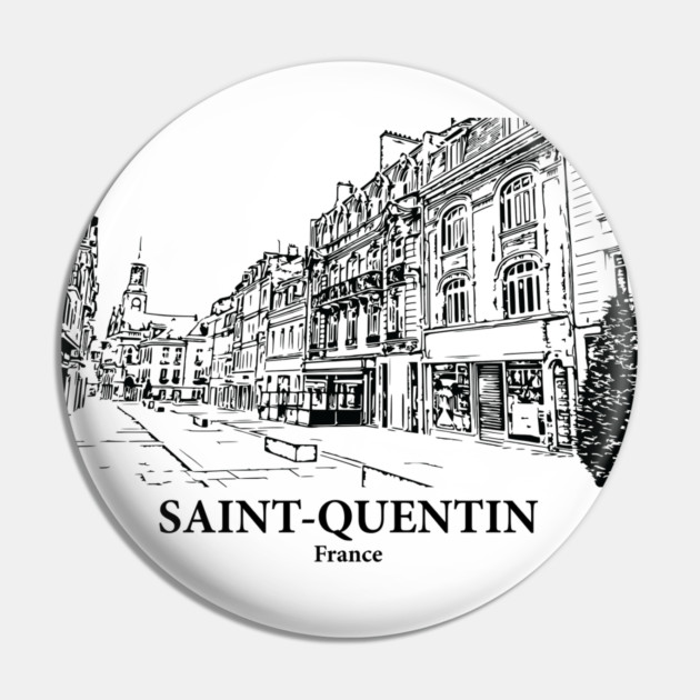 Saint-Quentin - France Pin by Lakeric