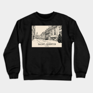 Saint-Quentin - France Crewneck Sweatshirt