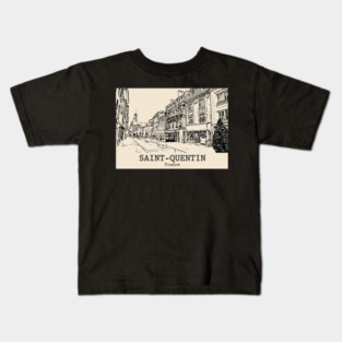 Saint-Quentin - France Kids T-Shirt
