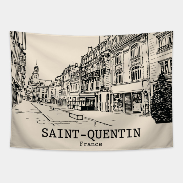 Saint-Quentin - France Tapestry by Lakeric