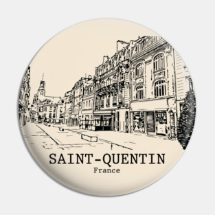 Saint-Quentin - France Pin