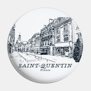 Saint-Quentin - France Pin