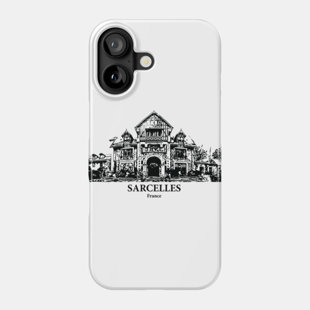 Sarcelles - France Phone Case by Lakeric