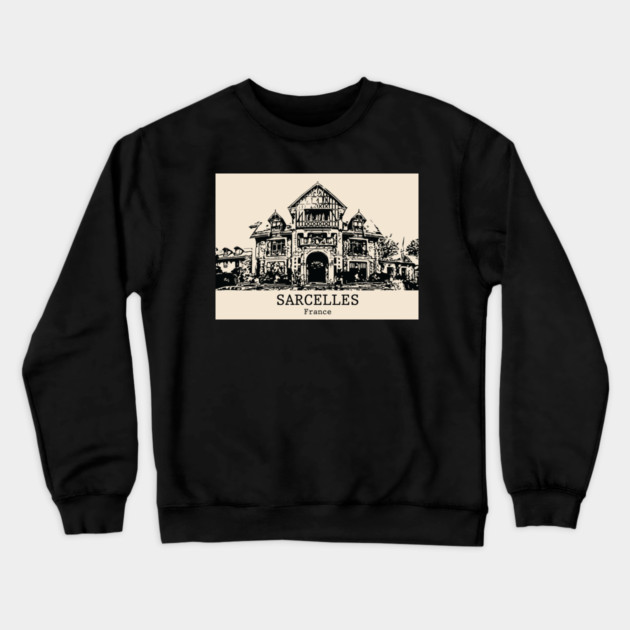 Sarcelles - France Crewneck Sweatshirt by Lakeric