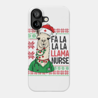 Fa La La Llama Nurse Ugly Christmas Sweater Phone Case