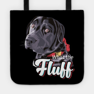 What The Fluff? Tote